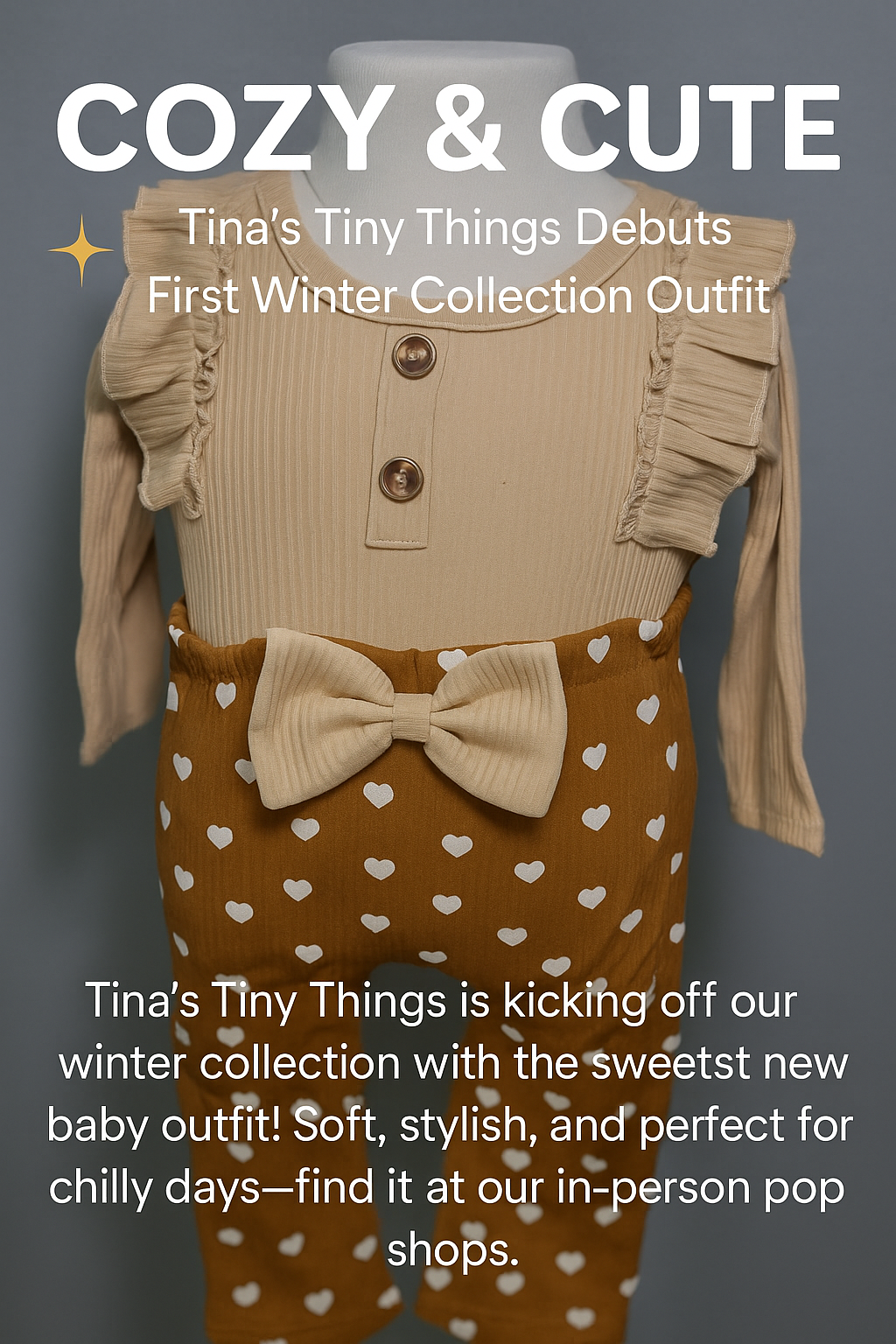 Cozy & Cute: Tina’s Tiny Things Debuts First Winter Collection Outfit